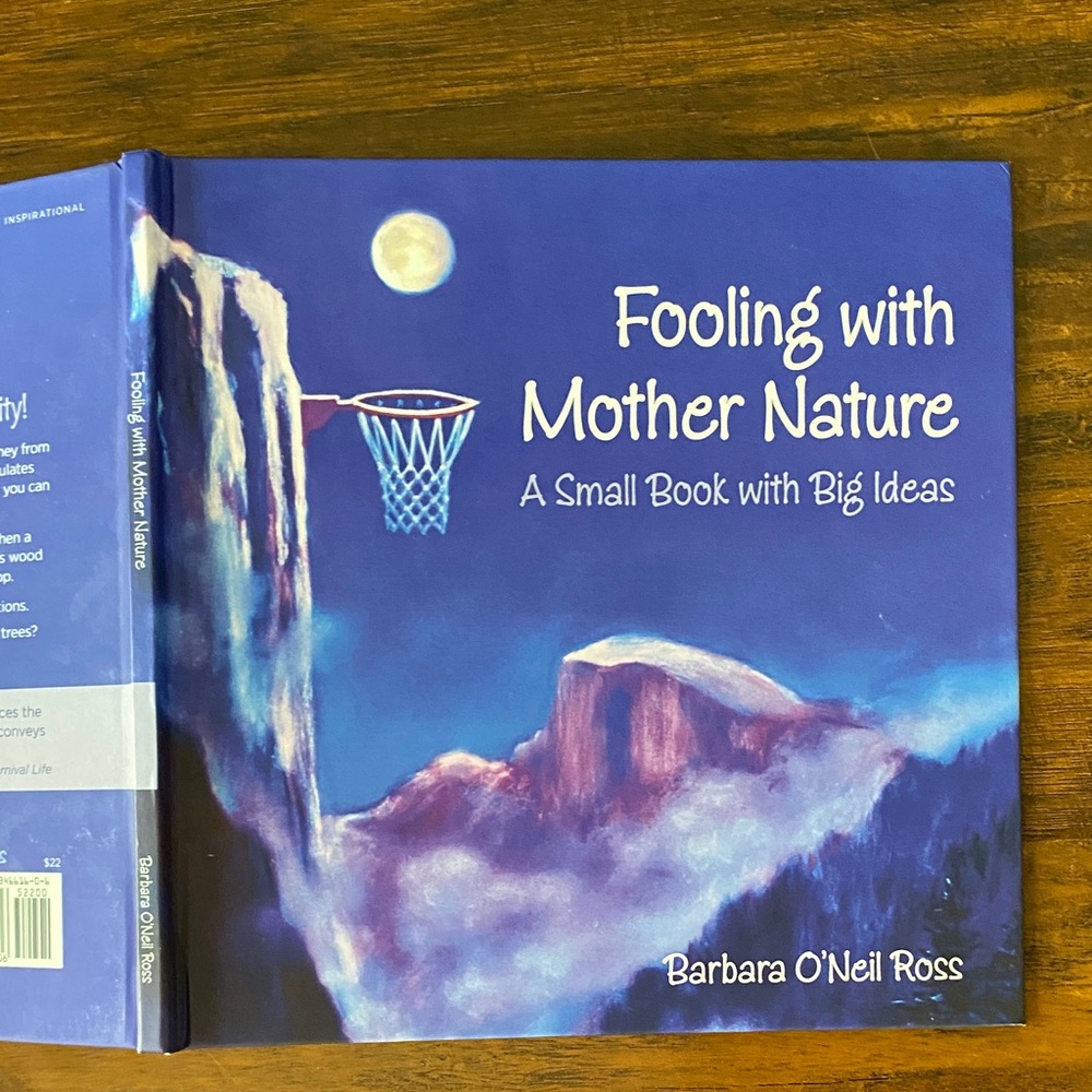 5/$10 Kids Picture Book |Fooling with Mother Nature A Small Book with Big Ideas - Picture 3 of 8